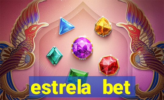 estrela bet download app